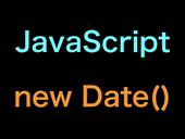 JavaScript new Date()